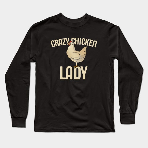 Crazy Chicken Lady Long Sleeve T-Shirt by bubbsnugg